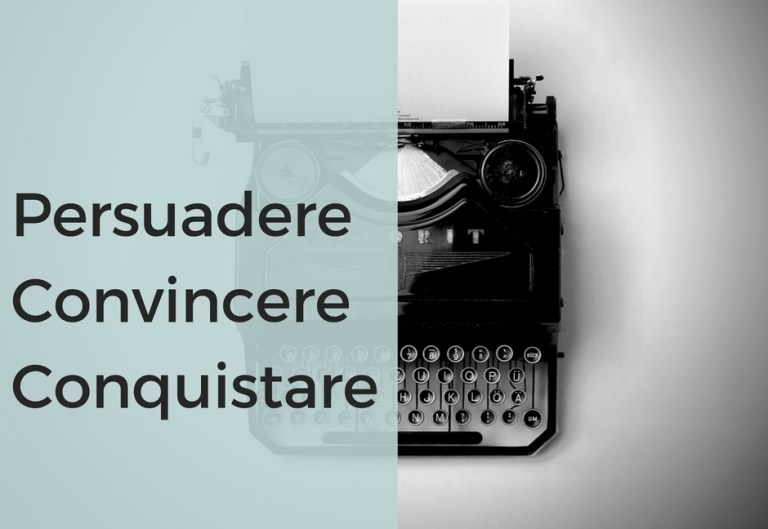 persuadereconvincereconquistare